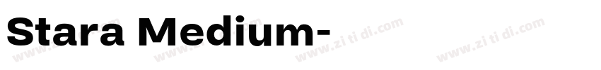Stara Medium字体转换